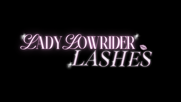LadyLowriderLashes